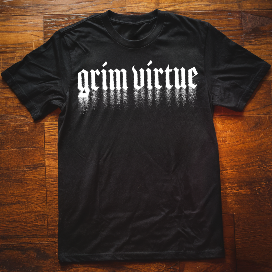 Grim Virtue T-Shirt