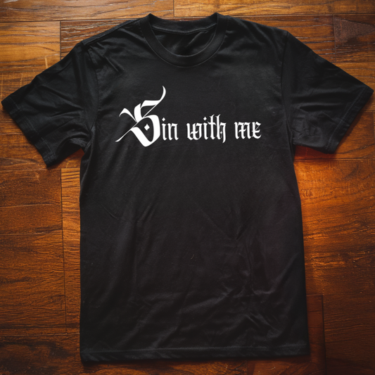 Sin with Me BLT T-Shirt