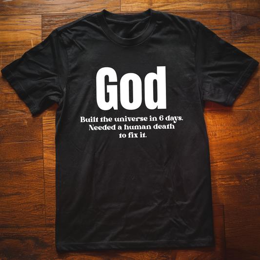 God 6 Days T-Shirt