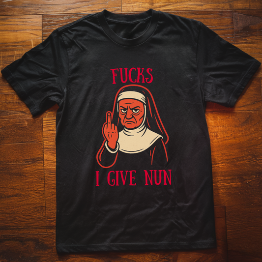 Fucks I Give Nun T-Shirt