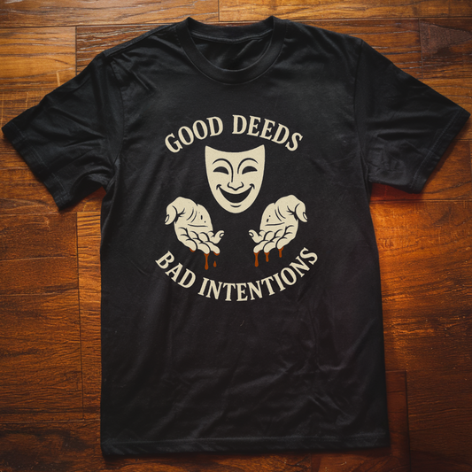 Good Deeds T-Shirt