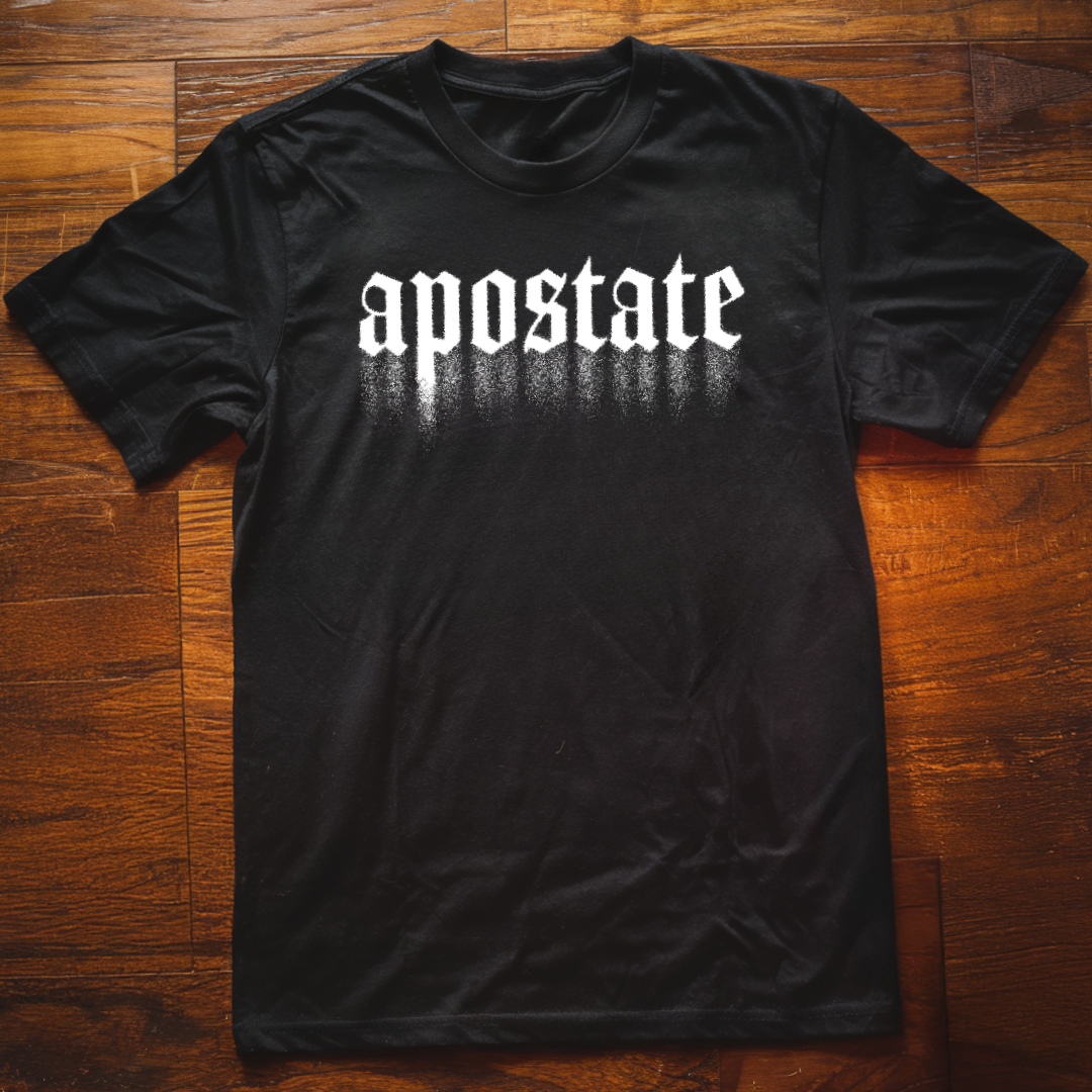 Apostate Bleed T-Shirt