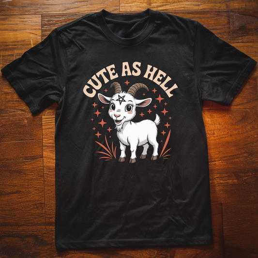 Cute as Hell T-Shirt