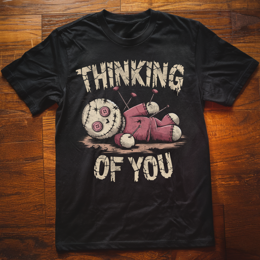 Thinking of You T-Shirt